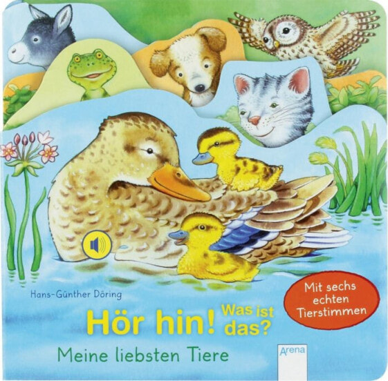 Hör hin! Was ist das? liebsten Tiere