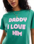 ASOS DESIGN regular fit t-shirt with daddy i love him graphic in green