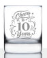 Cheers to 10 Years 10th Anniversary Gifts Whiskey Rocks Glass, 10 oz